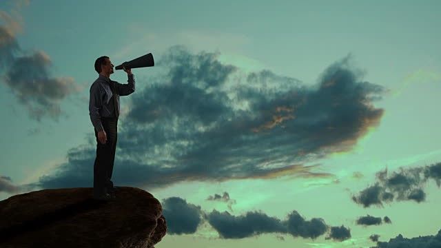 There is no mountain tall enough and no megaphone big enough to reach every audience. (Though I'm sure a physicist could contradict that for me!) Source: GettyImages.