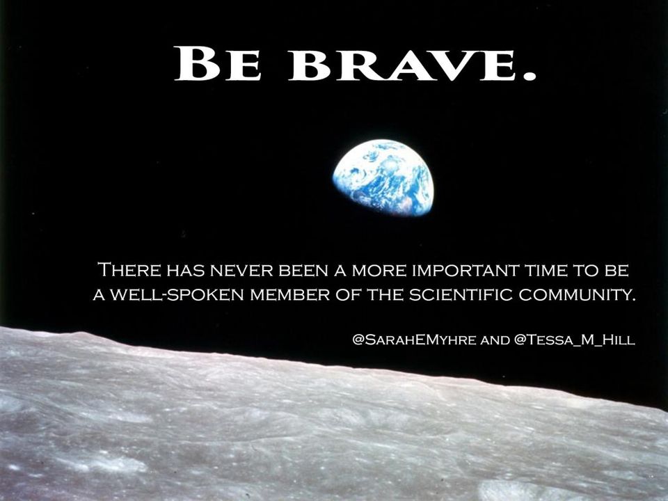 Be Brave, Even as You Find Your Science Communication Voice